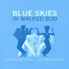 North East Ska Jazz Orchestra - Blue Skies + in Walked Bud - Single